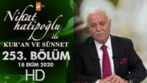 Nihat Hatipoğlu ile Kur'an ve Sünnet - 18 Ekim 2020