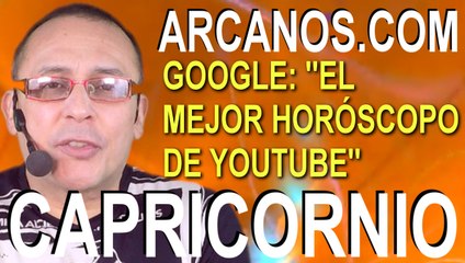 CAPRICORNIO, PIENSA BIEN N LAS FINANZAS Horóscopo ARCANOS.COM 18 al 24 de octubre de 2020  Semana 43