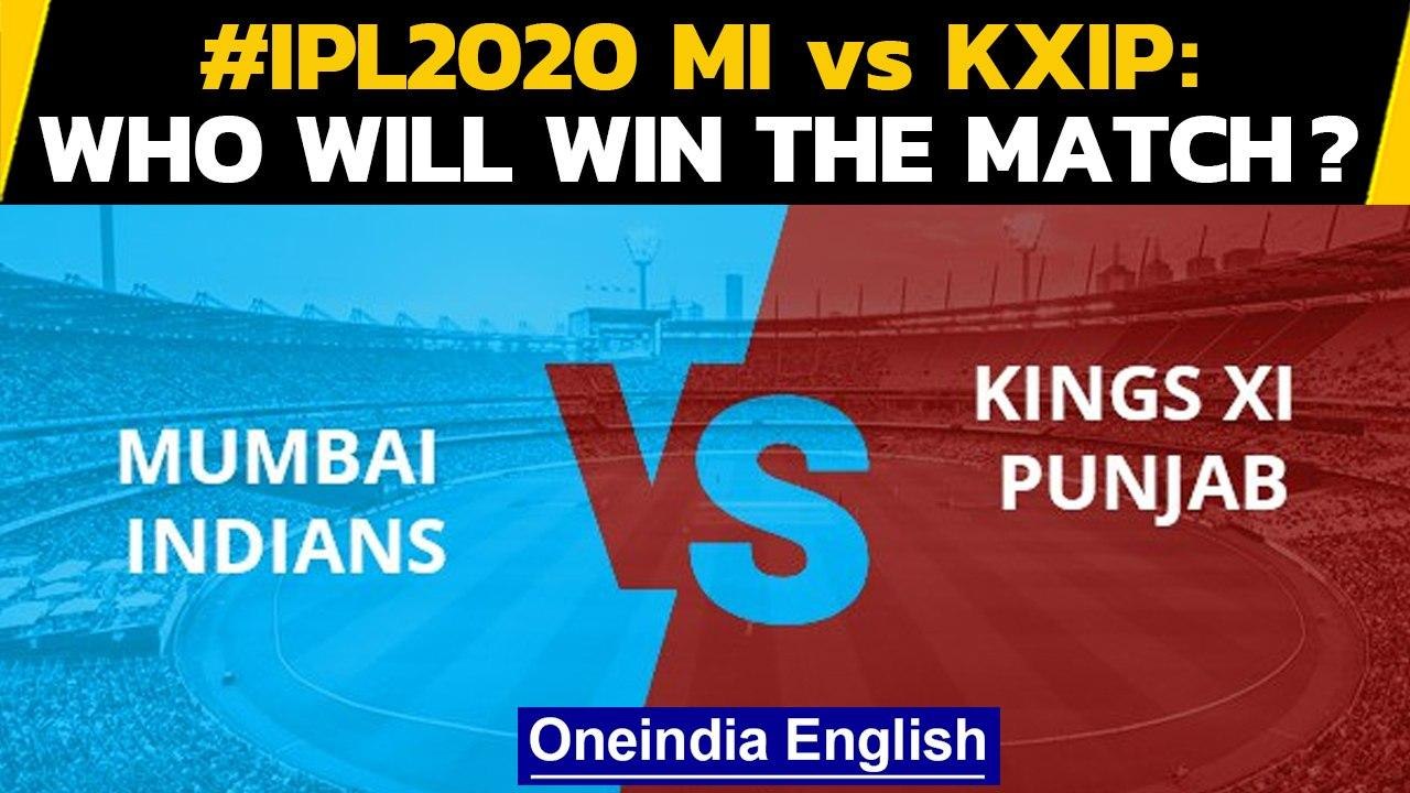 IPL 2020: MI vs KXIP: KL Rahul & Co. look to beat Rohit Sharma's Mumbai Indians | Oneindia News