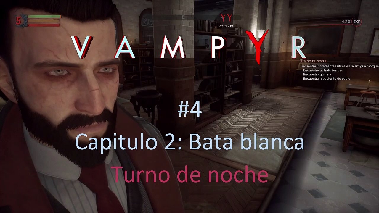 Vampyr #4  Capitulo 2 Turno de noche