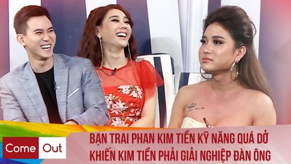 PHAN KIM TIỀN TRỞ LẠI ĐẠI NÁO COME OUT KHIẾN MINH TUÂN - KHÁNH CHI CƯỜI HẾT NẤC | CO