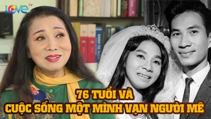 Từng kết hôn và có độc nhất 1 người con, bà hoàng cải lương chọn sống 1 mình ở tuổi 76