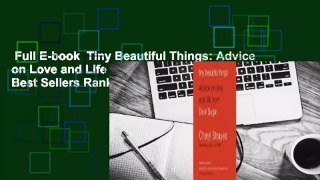 Full E-book  Tiny Beautiful Things: Advice on Love and Life from Dear Sugar  Best Sellers Rank :