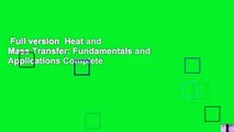 Full version  Heat and Mass Transfer: Fundamentals and Applications Complete