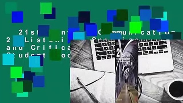 21st Century Communication 2: Listening, Speaking and Critical Thinking: Student Book with