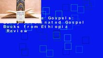 The Garima Gospels: Early Illuminated Gospel Books from Ethiopia  Review