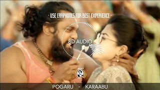 Karabuu 8D Audio - Pogaru - MaayaLoka Audio Labs