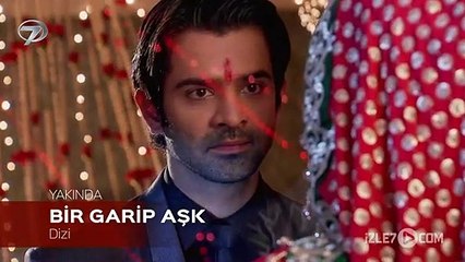 Bir Garip Aşk Yakında Kanal 7'de.