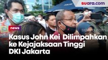 Kasus John Kei Mulai Dilimpahkan ke Kejajaksaan Tinggi DKI Jakarta