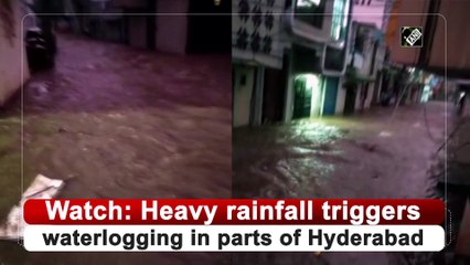 भारी बारिश के कारण हैदराबाद के कुछ हिस्सों में जलभराव