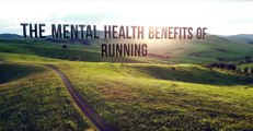 The Mental Health Benefits of Running