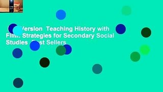 Full Version  Teaching History with Film: Strategies for Secondary Social Studies  Best Sellers