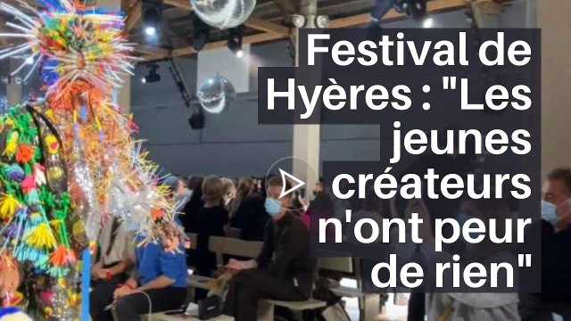 Festival de Hyères : Les jeunes créateurs n'ont peur de rien _IN