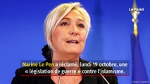 Expulsions, légitime défense : Marine Le Pen entre « en guerre » contre l'islamisme