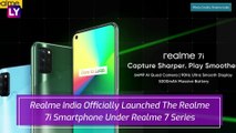 Realme 7i, Smart Cam 360, 4K SLED Smart TV, N1 Sonic Electric Toothbrush Launched in India; Prices, Features & Other Details