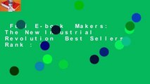 Full E-book  Makers: The New Industrial Revolution  Best Sellers Rank : #1