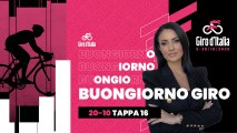 Giro d'Italia 2020 | Buongiorno Giro 16