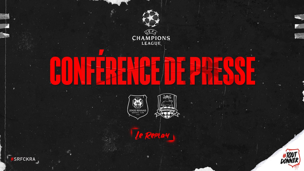 J1. UEFA Champions League - #SRFCKRA - Le replay de la conférence de presse d'avant-match Rouge et Noir