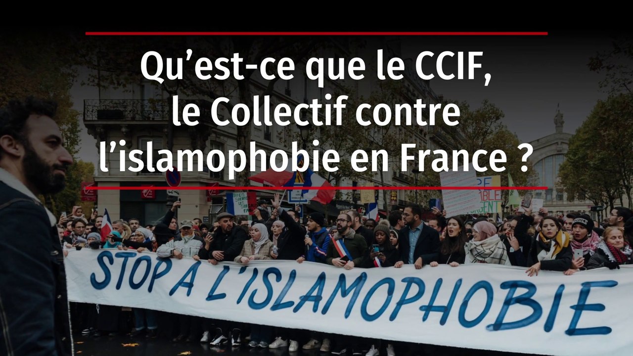 Qu’est-ce que le CCIF,  le Collectif contre l’islamophobie en France ?