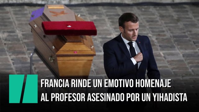 Francia rinde un emotivo homenaje al profesor que fue asesinado por un yihadista