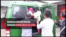 Buron Korupsi Proyek Bandara Dijebloskan Ke Lapas