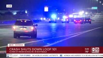 Deadly wrong-way crash shuts down Loop 101 in Scottsdale