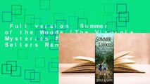 Full version  Summer of the Woods (The Virginia Mysteries #1)  Best Sellers Rank : #4