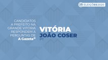 Conheça as propostas dos candidatos a prefeito de Vitória - João Coser