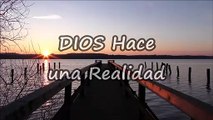 DIOS Hace una Realidad - Junior Kelly Marchena