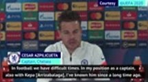 Chelsea captain Cesar Azpilicueta has no doubts over Kepa