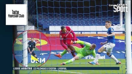 "Libre Arbitre" de Tony Chapron - Les polémiques d'Everton / Liverpool
