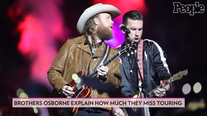 Brothers Osborne's New Album Has Them Burning for the Road: 'Sleeping on a Bus Sounds Amazing Now'