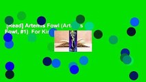 [Read] Artemis Fowl (Artemis Fowl, #1)  For Kindle