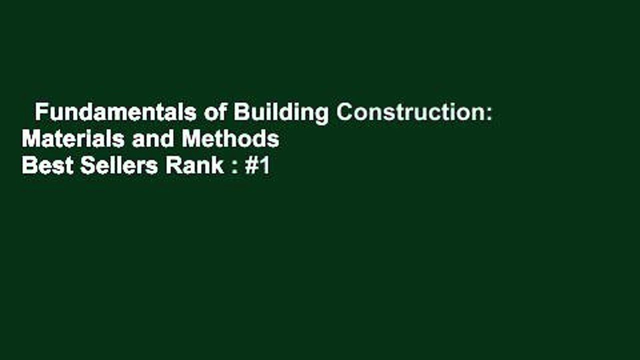 Fundamentals of Building Construction Materials and Methods Best