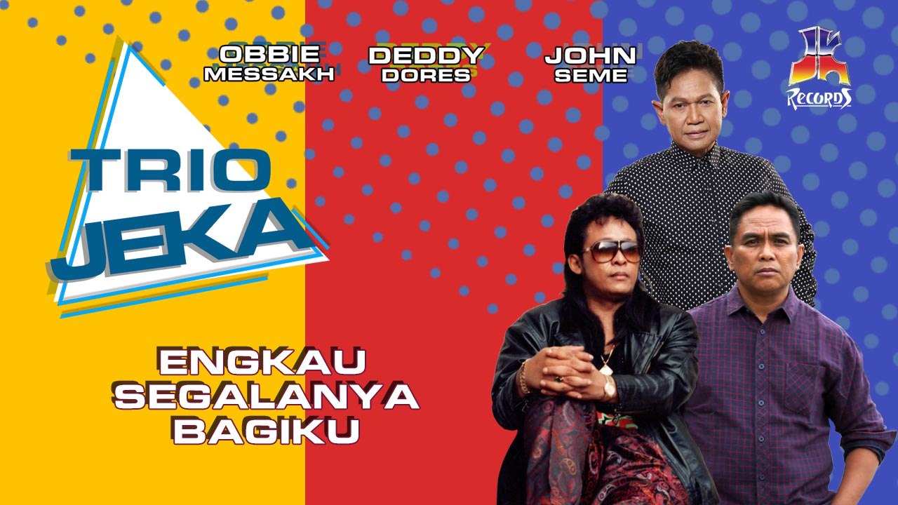 Trio Jeka - Engkau Segalanya Bagiku (Official Music Video)