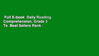 Full E-book  Daily Reading Comprehension, Grade 3 Te  Best Sellers Rank : #2