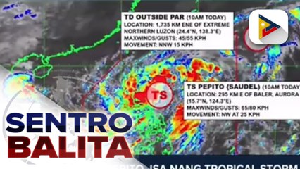 #SentroBalita | Bagyong #PepitoPH, isa nang tropical storm