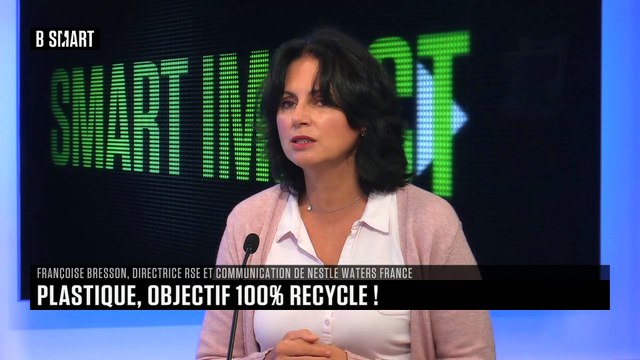 SMART IMPACT - L'invité de SMART IMPACT : Françoise Bresson (directrice RSA et communication, Nestlé Waters France)