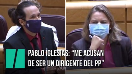 Pablo Iglesias: "Me acusan de ser un dirigente del PP"