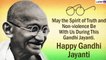 Happy Gandhi Jayanti 2020 Messages: WhatsApp Wishes and Greetings to Celebrate the National Festival