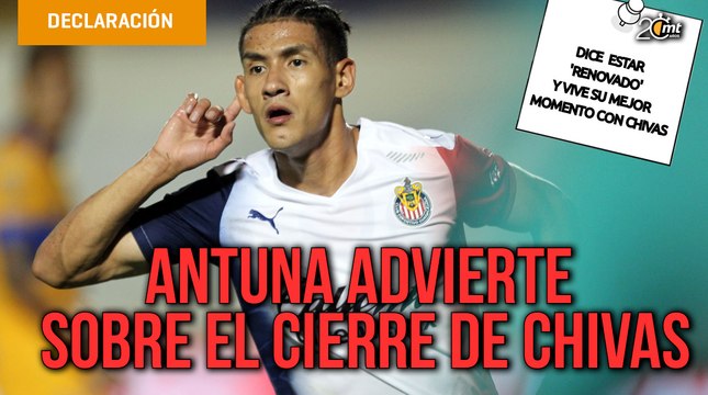 'Que les dé miedo'; Uriel Antuna advierte sobre el cierre de Chivas