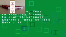Workbook for Keys to Teaching Grammar to English Language Learners  Best Sellers Rank : #4