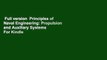 Full version  Principles of Naval Engineering: Propulsion and Auxiliary Systems  For Kindle
