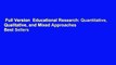Full Version  Educational Research: Quantitative, Qualitative, and Mixed Approaches  Best Sellers