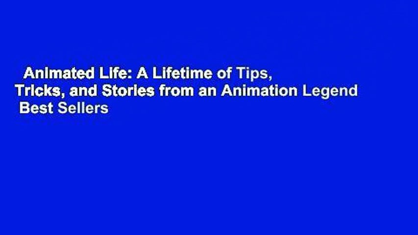 Animated Life: A Lifetime of Tips, Tricks, and Stories from an Animation Legend  Best Sellers