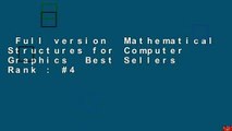 Full version  Mathematical Structures for Computer Graphics  Best Sellers Rank : #4