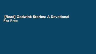 [Read] Godwink Stories: A Devotional  For Free