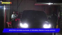 Ranbir Kapoor Spotted at Dharma Productions | SpotboyE
