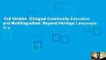 Full Version  Bilingual Community Education and Multilingualism: Beyond Heritage Languages in a