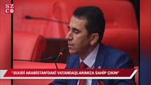 CHP’li Topal, Bakan Çavuşoğlu’na seslendi: Suudi Arabistan’daki vatandaşlarımıza sahip çıkın